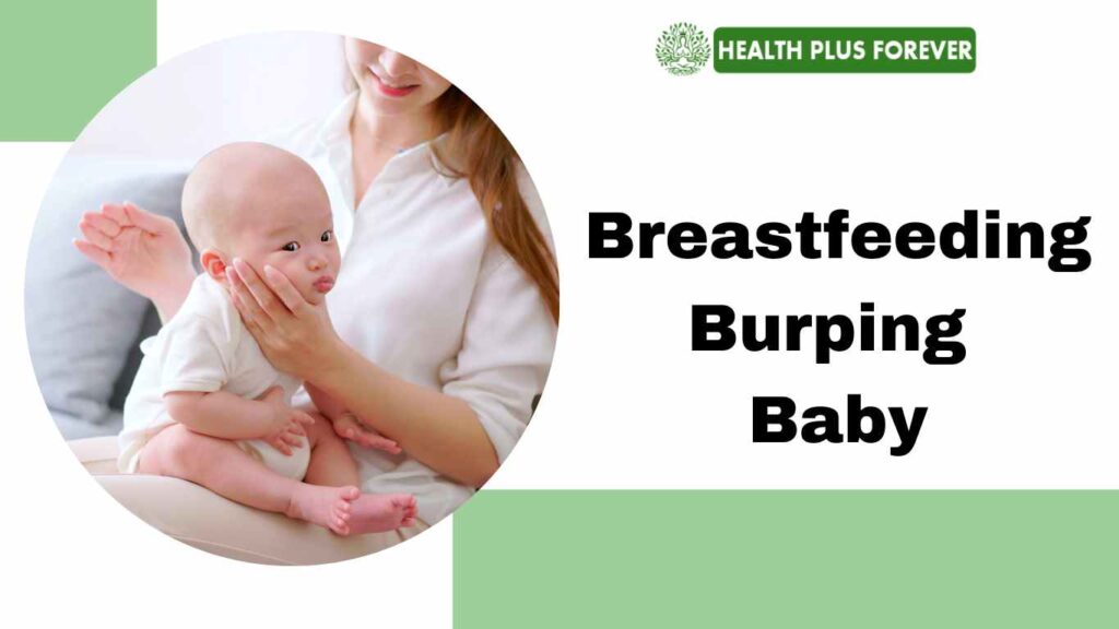 Breastfeeding Burping Baby